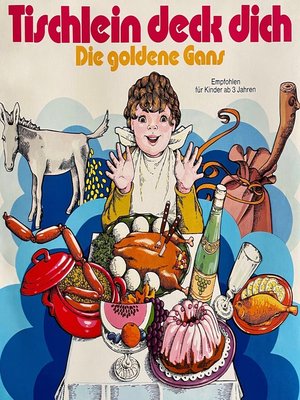 cover image of Tischlein deck dich / Die goldene Gans
